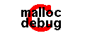 C malloc debugging